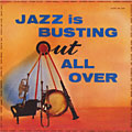 Jazz is busting out, Pepper Adams , Kenny Burrell , Phil Woods