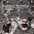 Contemporary Jazz, Branford Marsalis
