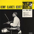 Kenny Clarke's sextet plays Andr Hodeir, Kenny Clarke