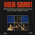 violin - summit, Svend Asmussen , Stphane Grappelli , Jean Luc Ponty , Stuff Smith