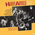 Big Band Classics 1957-58, Harry Arnold