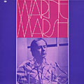 All music, Warne Marsh