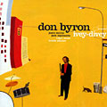 Ivey-divey, Don Byron