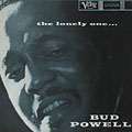 the lonely one ..., Bud Powell