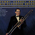 the music goes round and round, Tommy Dorsey