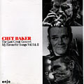 The last Great concert, My favorite songs vol.1 & 2, Chet Baker