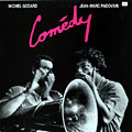 Comedy, Michel Godard , Jean-marc Padovani