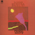 Primal roots, Sergio Mendes