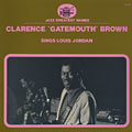 sings Louis Jordan, Clarence 'gatemouth' Brown