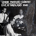 Live at Birdland 1949, Lennie Tristano
