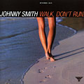 Walk, don't run!, John Smith