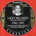 Lucky Millinder and his orchestra 1943 - 1947, Lucky Millinder