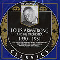 Louis Armstrong and his orchestra 1930 - 1931, Louis Armstrong