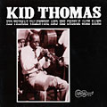 Kid Thomas valentine and his Creole Jazz Band, Kid Thomas Valentine