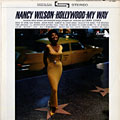Hollywood - my way, Nancy Wilson