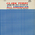 The Jazz Version of All American, Clark Terry