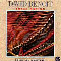 Inner Motion, David Benoit