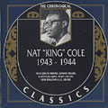 Nat King Cole 1943 - 1944, Nat King Cole