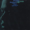 Blue Spirits, Freddie Hubbard