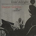 Doin' Allright, Dexter Gordon