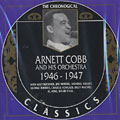 Arnett Cobb 1946 - 1947, Arnett Cobb