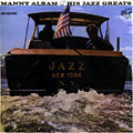 His jazz greats, Manny Albam