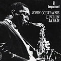 Live in Japan, John Coltrane