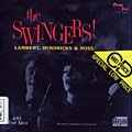The Swingers !,  Lambert, Hendricks & Ross