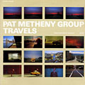 Travels, Pat Metheny