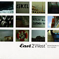 East2West,  ¬ Various Artists