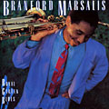 Royal garden blues, Branford Marsalis