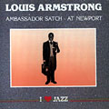 Ambassador Satch - at Newport, Louis Armstrong