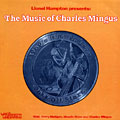 The Music of Charles Mingus, Charlie Mingus