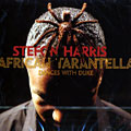African Tarantella, Stefon Harris