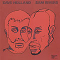 Dave Holland - Sam Rivers, Dave Holland , Sam Rivers