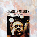 Abstractions, Charlie Mingus