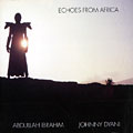 echoes from Africa, Abdullah Ibrahim (dollar Brand)