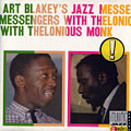 Art Blakey's jazz messengers with Thelonious Monk, Art Blakey
