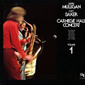 Carnegie hall concert volume 1, Chet Baker , Gerry Mulligan