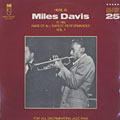 Here is Miles Davis at his rare of all Rarest Performances Vol.1, Miles Davis