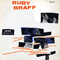 Ruby Braff, Ruby Braff