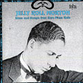Blues and Stomps from Rare Piano Rolls, Jelly Roll Morton