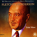 Tidal wave, Fletcher Henderson