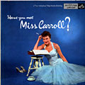 Have you met Miss Carroll?, Barbara Carroll