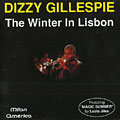 the winter in Lisbon, Dizzy Gillespie