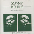 first recordings 1957, Sonny Rollins