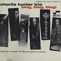 Bing, bing, bing!, Charlie Hunter