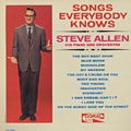 Songs everybody knows, Steve Allen