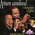 I remember Clifford, Arturo Sandoval