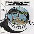 Central park north, Thad Jones , Mel Lewis , . Thad Jones . Mel Lewis Jazz Orchestra